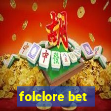 folclore bet