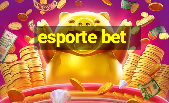 esporte bet