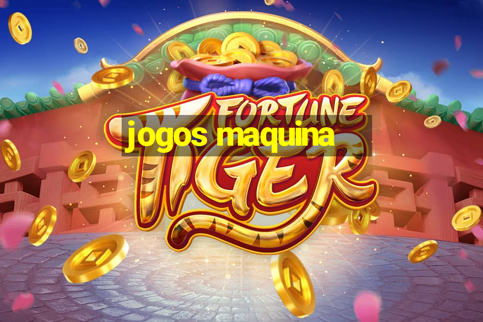 jogos maquina