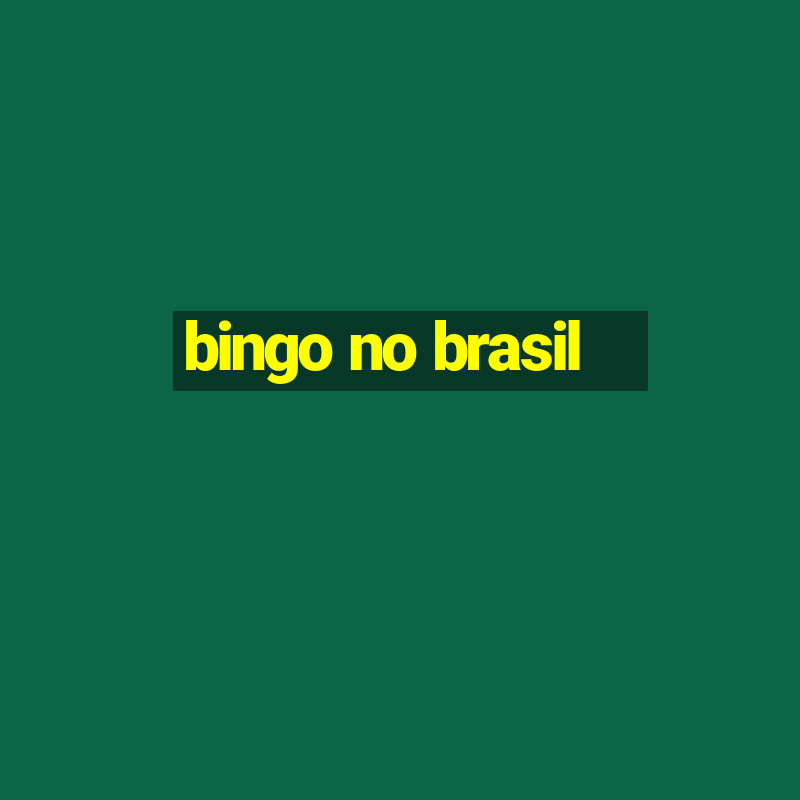 bingo no brasil