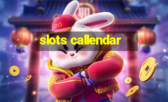 slots callendar