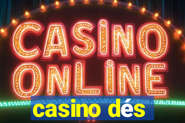 casino dés