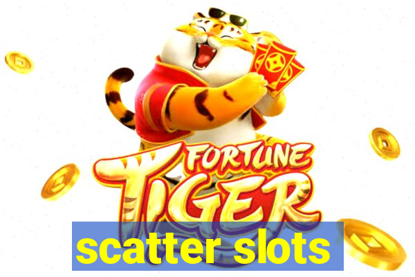 scatter slots