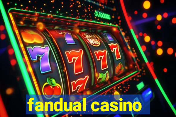 fandual casino