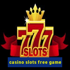 casino slots free game