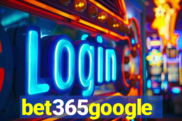 bet365google