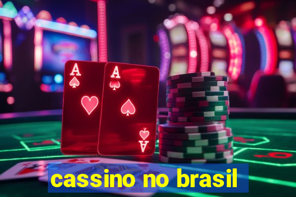 cassino no brasil