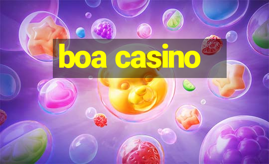 boa casino