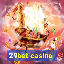 29bet casino