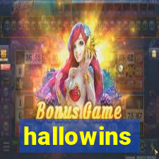 hallowins