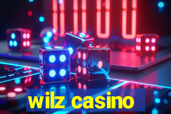 wilz casino