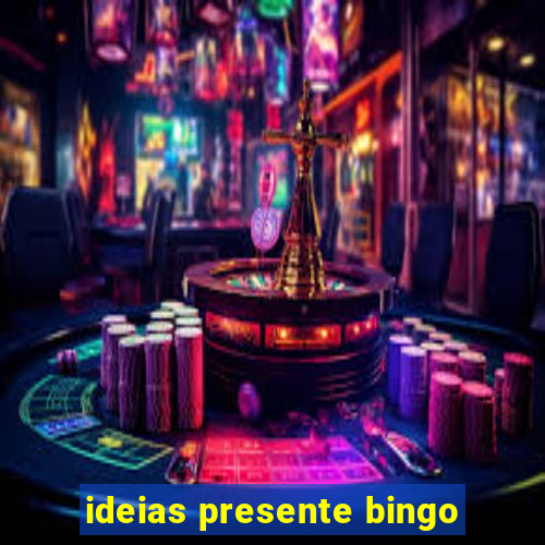 ideias presente bingo