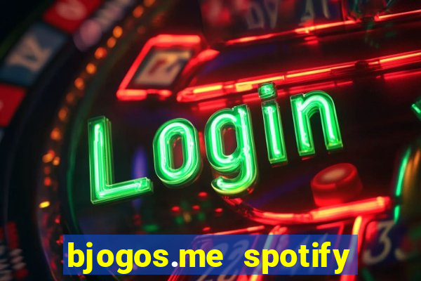 bjogos.me spotify premium apk