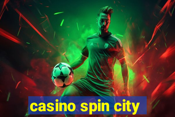 casino spin city