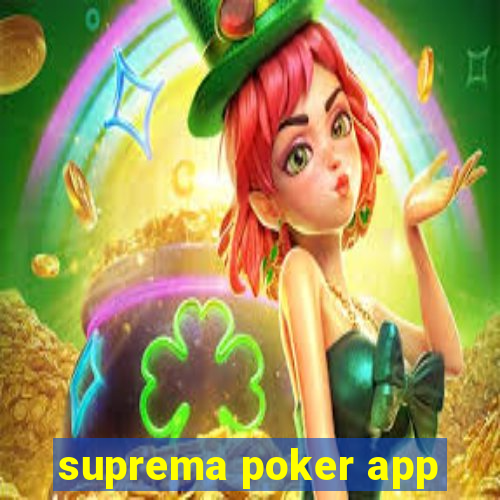 suprema poker app