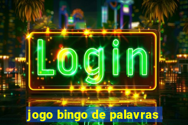 jogo bingo de palavras