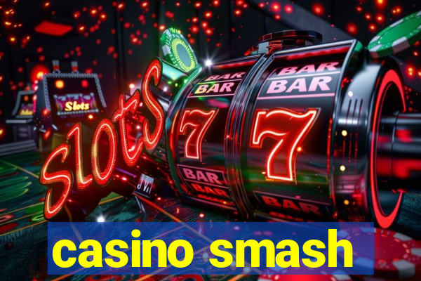 casino smash