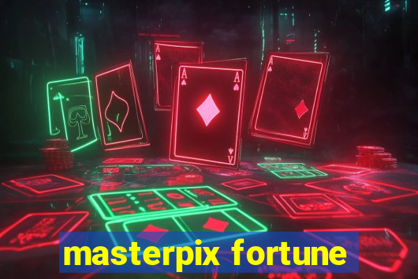 masterpix fortune