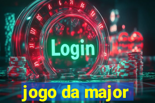 jogo da major