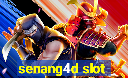 senang4d slot