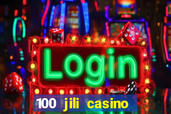 100 jili casino login register