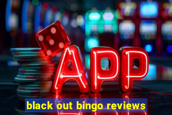 black out bingo reviews