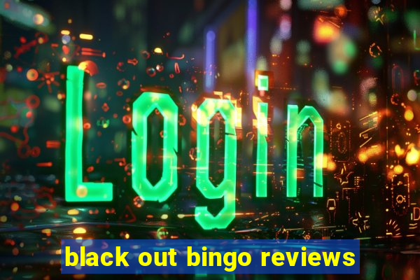 black out bingo reviews