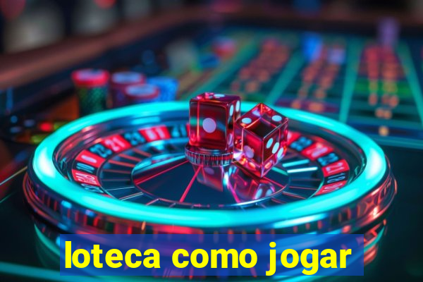 loteca como jogar