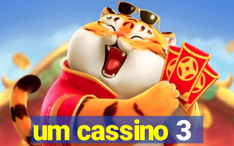 um cassino 3