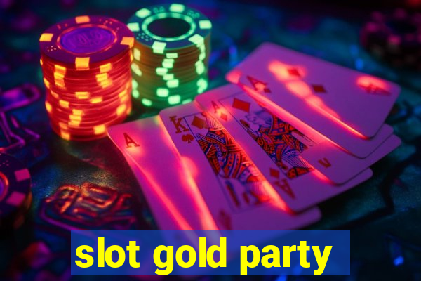 slot gold party