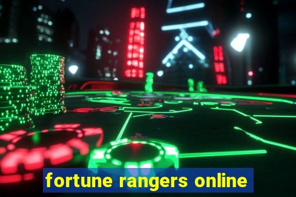 fortune rangers online