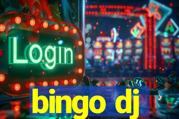 bingo dj