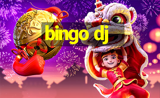 bingo dj