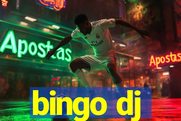 bingo dj