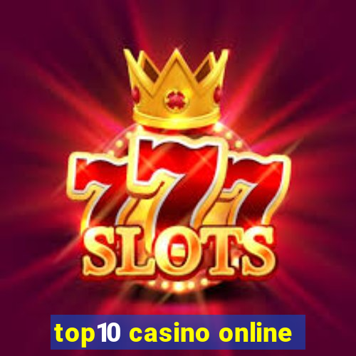 top10 casino online