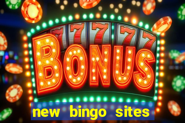 new bingo sites with no deposit