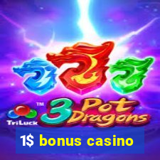 1$ bonus casino