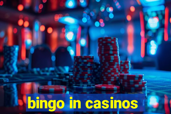 bingo in casinos