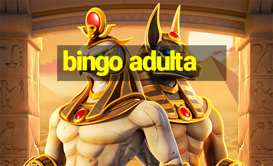 bingo adulta