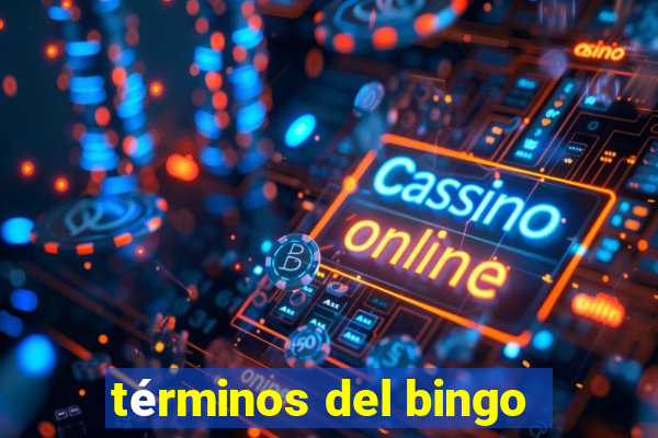 términos del bingo