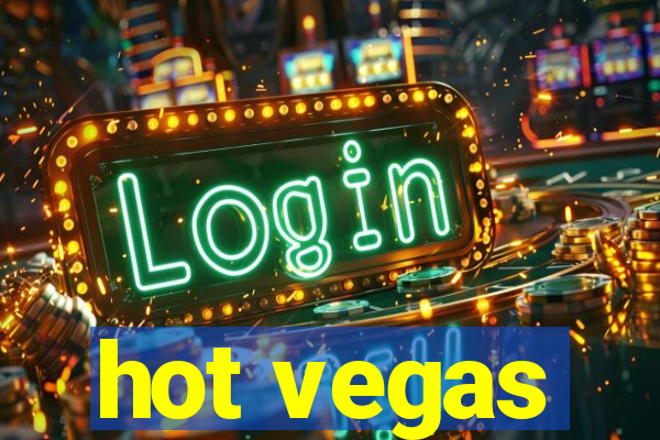 hot vegas