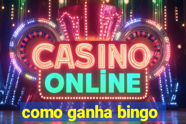 como ganha bingo