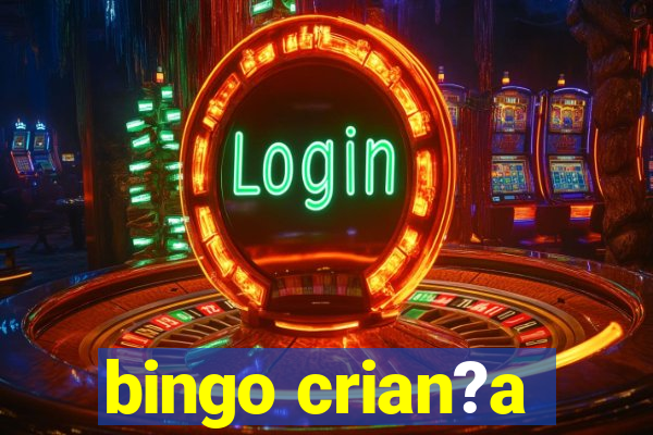 bingo crian?a