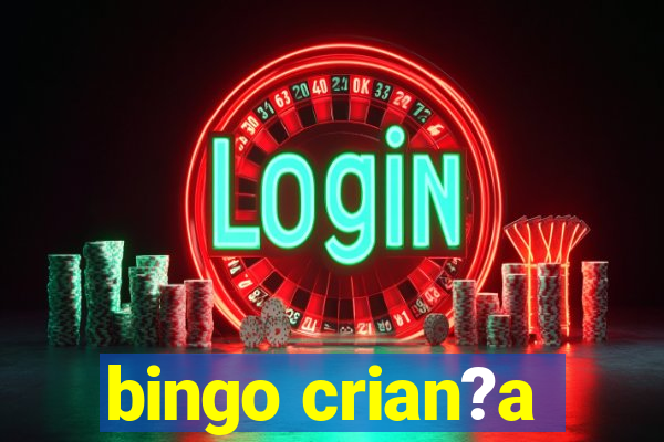 bingo crian?a