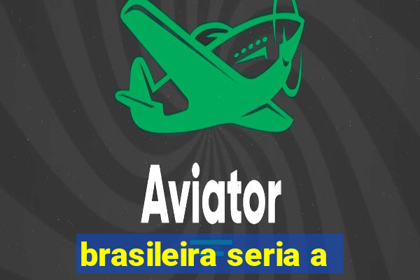 brasileira seria a