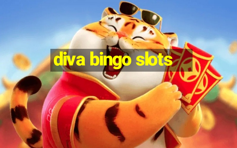 diva bingo slots