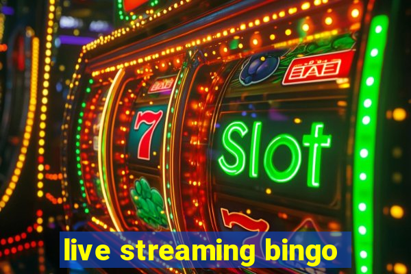 live streaming bingo