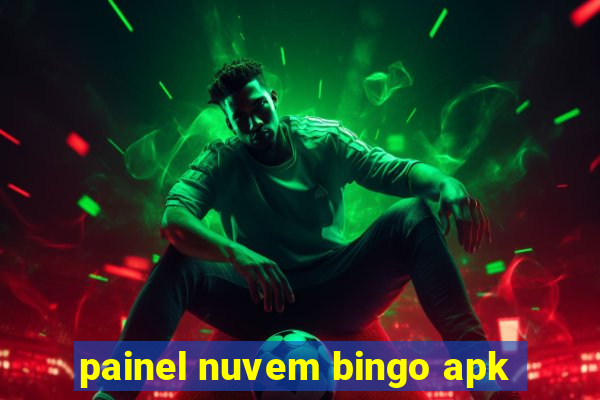 painel nuvem bingo apk