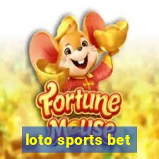 loto sports bet