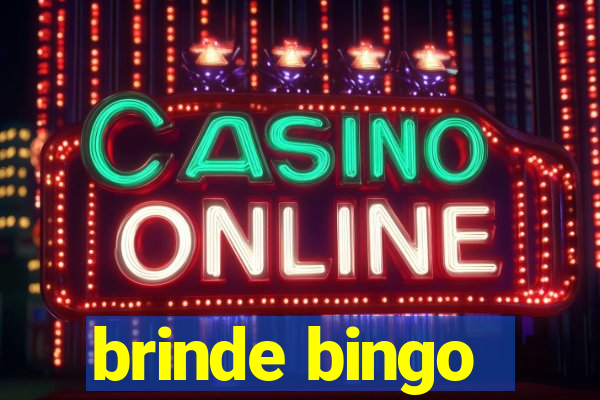 brinde bingo